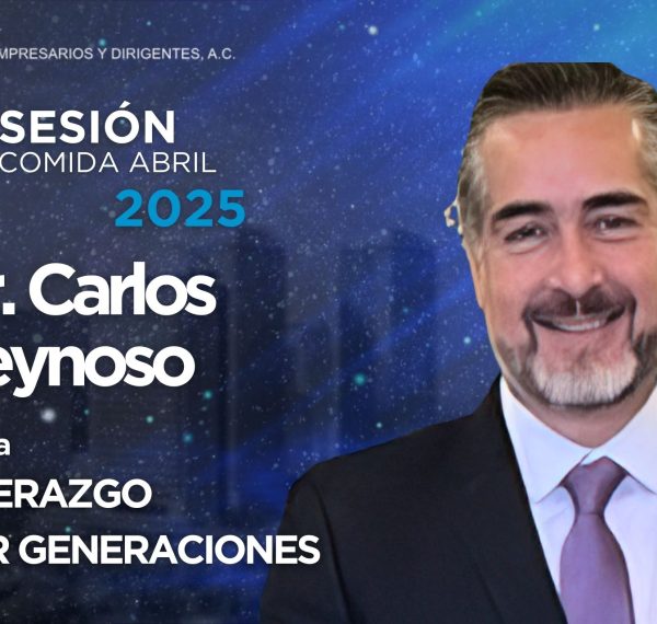 Dr. Carlos Reynoso – Liderazgo por generaciones